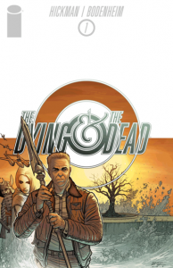 The Dying and the Dead #1